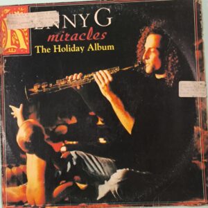KENNY G MIRACLES (THE HOLIDAY ALBUM) LP 1994