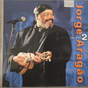 JORGE ARAGAO AO VIVO 2 CD