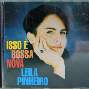 LEILA PINHEIRO ISSO É BOSSA NOVA CD