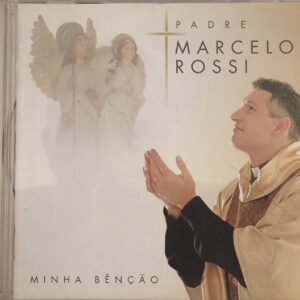 PADRE MARCELO ROSSI (MINHA  BÊNSÃO) CD 2006
