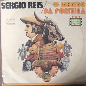 SERGIO REIS O MENINO DA PORTEIRA 1973 LP