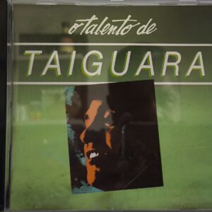 O TALENTO DE TAIGUARA 1995 CD