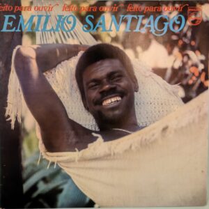 EMILIO SANTIAGO (FEITO PARA OUVIR) LP 1977