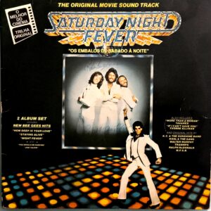 SATURDAY NIGHT FEVER (OS EMBALOS DE SABADO A NOITE LP DUPLO 1978